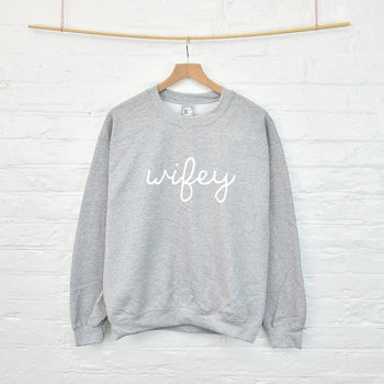 Wifey And Wifey Couples Sweatshirt Jumper, 4 of 8