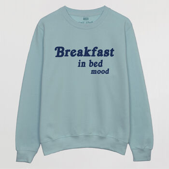 Breakfast In Bed Mood Women's Slogan Sweatshirt, 3 of 3