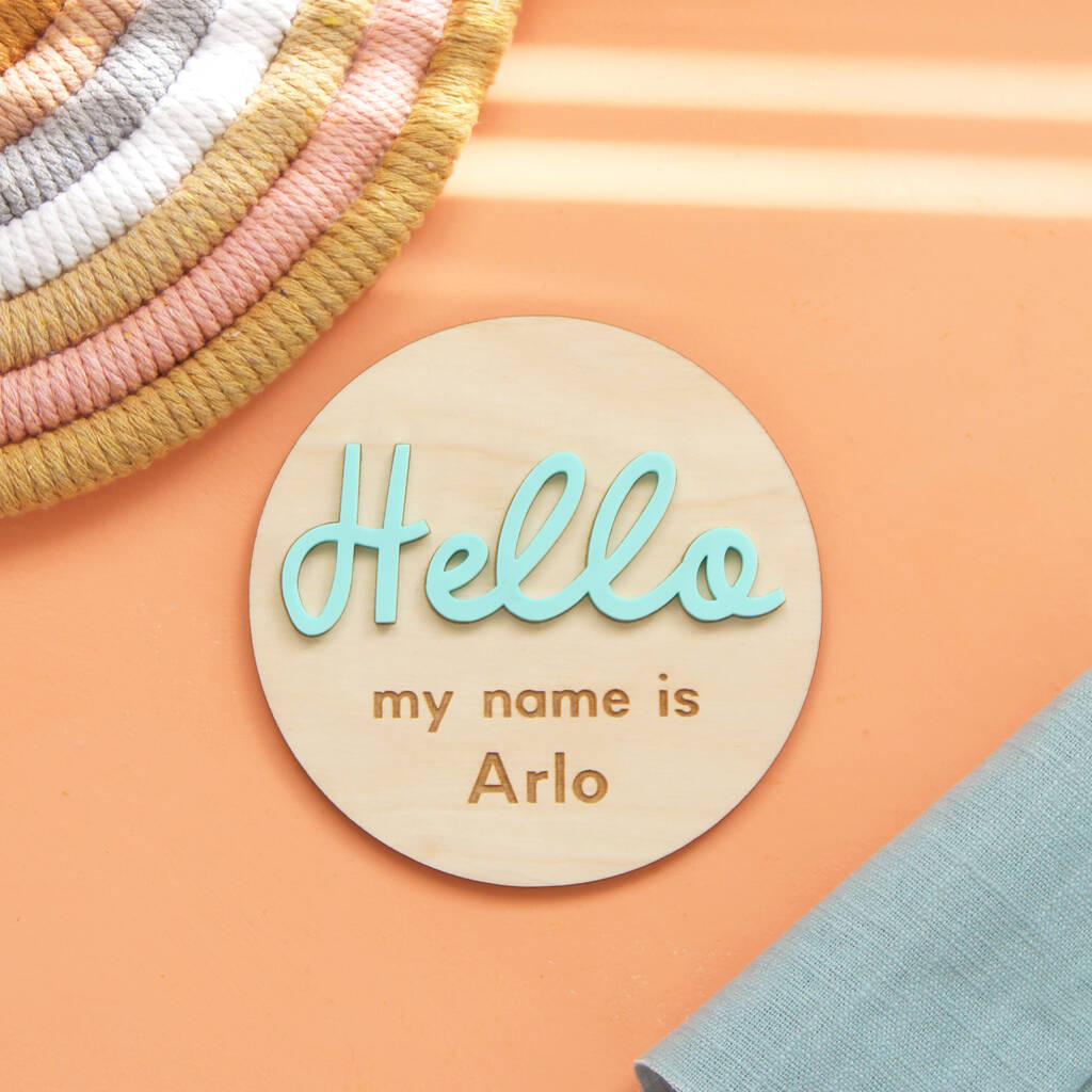 Hello My Name Is Personalised Baby Announcement Disc, 1 of 3