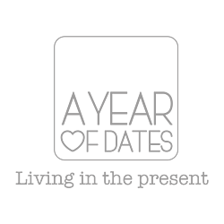 A Year of Dates. Living in the present. 