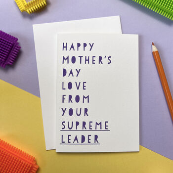 Funny Supreme Leaders Mother's Day Card, 2 of 3