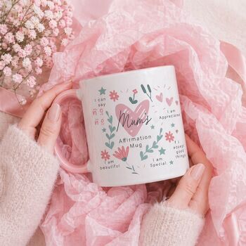 Personalised Mum Affirmation Mug For Mother's Day, 6 of 6