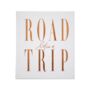 Life's A Roadtrip Luxe Edition, thumbnail 2 of 10