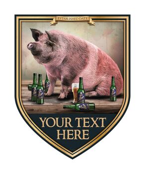 The Pig And Bottle. Personalised Bar Sign, 5 of 9