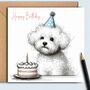 Bichon Frise Birthday Card. Birthday Cake, thumbnail 1 of 2