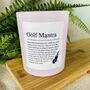 Funny Personalised Golf Positive Affirmation Candle, thumbnail 5 of 11