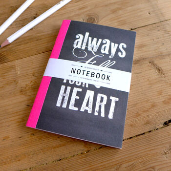 Always Follow Your Heart A6 Notebook, 4 of 6