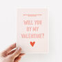 Be My Valentine Card, thumbnail 1 of 2