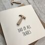 Dad Of All Trades Wooden Hammer Father's Day Card, thumbnail 2 of 2