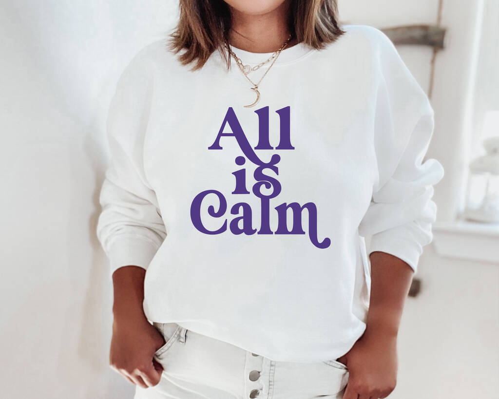 All Is Calm Christmas Sweatshirt, 1 of 2