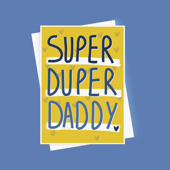 Super Duper Daddy Father's Day Card, 3 of 4