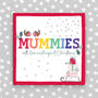 Mummies Christmas Card Gay Mum Christmas Card, thumbnail 1 of 3