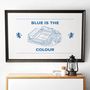 'Blue Is The Colour' Football Stadium Print, thumbnail 2 of 2