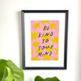 Be Kind To Your Mind Positive Art Print, thumbnail 2 of 3