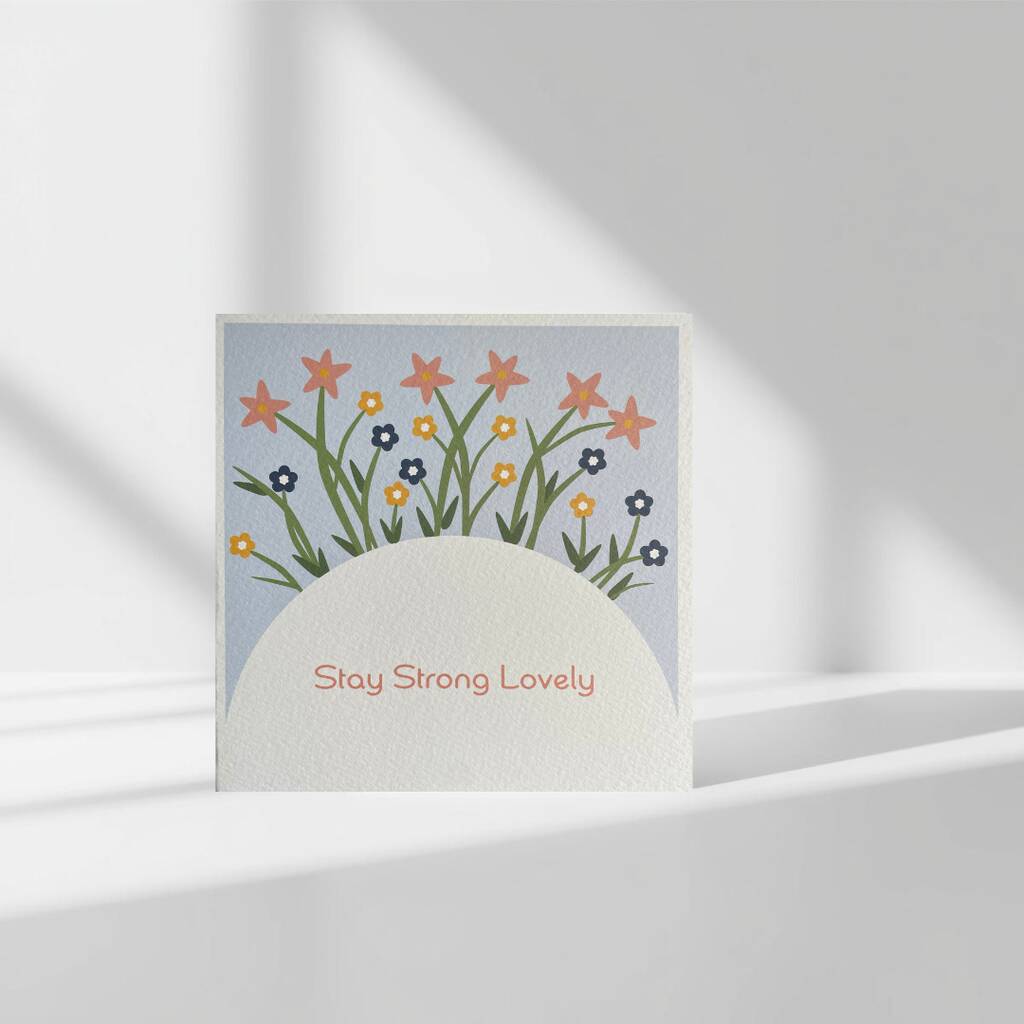 Stay Strong Card, 1 of 3