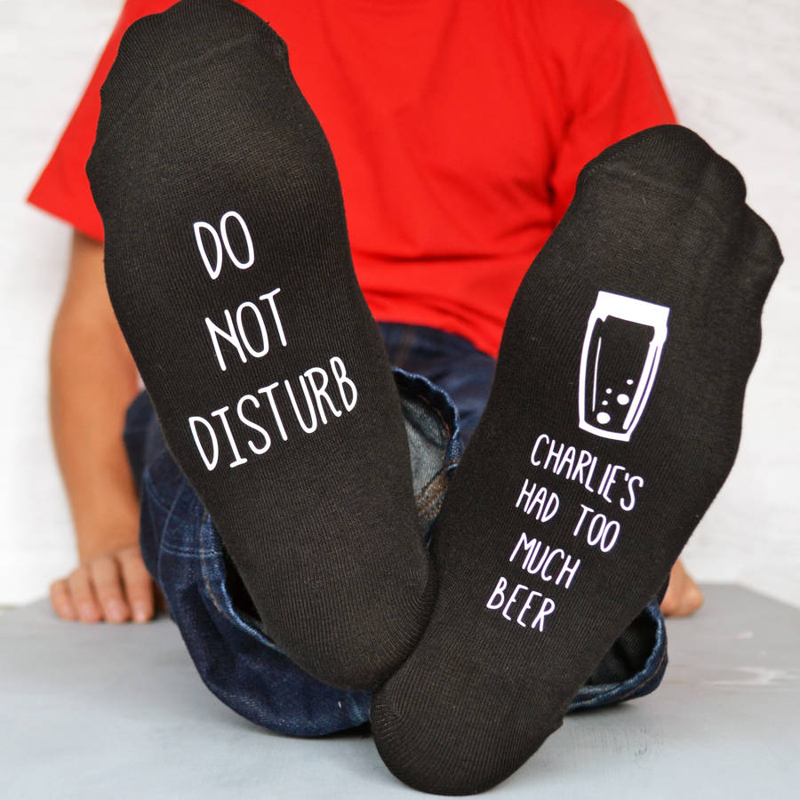 Do Not Disturb Too Much Beer Socks By Solesmith