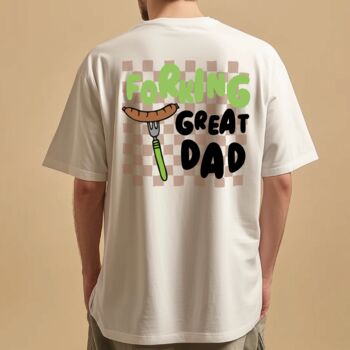 Personalised Forking Great Dad Foodie Graphic T Shirt For Dad, 2 of 4