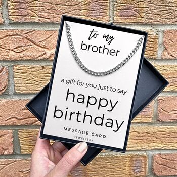 Curb Chain Send Your Brother Birthday Message, 4 of 6