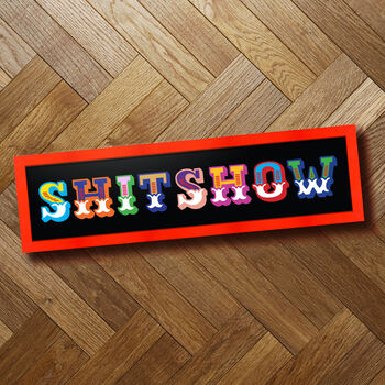 'Shitshow' Circus Style Rude Funny Framed Print, 2 of 8