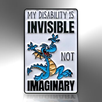 My Disability Is Invisible Not Imaginary Enamel Lapel Pin Badge, Mental Health, Chronic Illness Awareness, Friendship Gift, 3 of 8