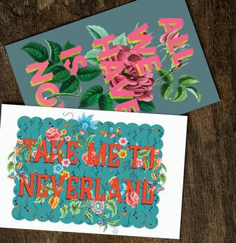 Take Me To Neverland Floral Typography Print, 2 of 2