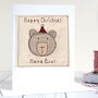 Personalised Bear Father's Day Card For Dad / Grandad, thumbnail 4 of 12