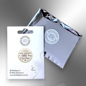 A Little More Kindness, A Little Less Judgement Enamel Pin Brooch, 5 of 8