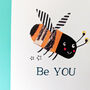 Personalised Bee You Print, thumbnail 5 of 9