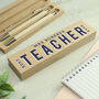 Personalised Wooden Box Pen / Pencil Gift Teacher, thumbnail 2 of 4