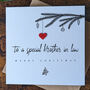 Brother In Law Personalised Christmas Card, thumbnail 1 of 4