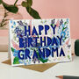 Happy Birthday Grandma Or Nanny Paper Cut Card, thumbnail 1 of 2