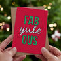 'Fab Yule Ous' Funny Christmas Card, thumbnail 1 of 6