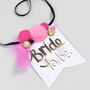 Bride To Be Necklace, thumbnail 1 of 5