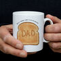 'Best Thing Since Sliced Bread' Dad Mug, thumbnail 1 of 2
