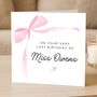 Personalised Last Birthday As A Miss Birthday Card For Her, Card For Fiancée, thumbnail 1 of 8