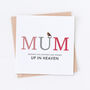 Mum Up In Heaven Robin Mother's Day Card, thumbnail 2 of 2