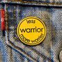 Less Warrior More Worrier Enamel Pin, thumbnail 1 of 2