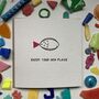 'Enjoy Your New Plaice' Upcycled New Home Card, thumbnail 1 of 11