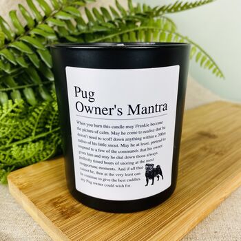 Fun Personalised Pug Dog Owner's Affirmation Candle, 4 of 11