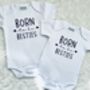 Born To Be Besties Baby Vests, thumbnail 8 of 8