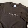 Embroidered Cosy Mode Activated Slogan Sweatshirt, thumbnail 5 of 7
