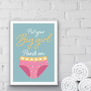 Put Your Big Girl Pants On, 3 of 3