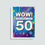 'Wow! That's What I Call 50' Birthday Card, thumbnail 2 of 2