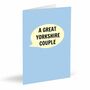 A Great Yorkshire Couple Card, thumbnail 1 of 2