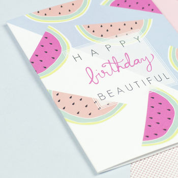 'Happy Birthday Beautiful' Watermelon Card, 2 of 3