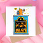 'Best Mum There's Ever Bean' Birthday Card, thumbnail 2 of 2