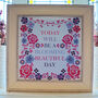 “Today Will Be A Blooming Beautiful Day” Floral Print, thumbnail 1 of 2