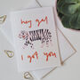 I Got You Galentine's Card, thumbnail 4 of 6