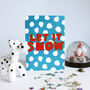 'Let It Snow' Contemporary Christmas Card, thumbnail 1 of 4