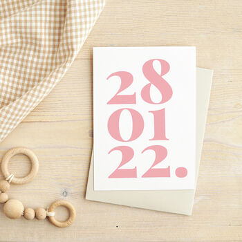 New Baby Personalised Birth Date Card, 3 of 4